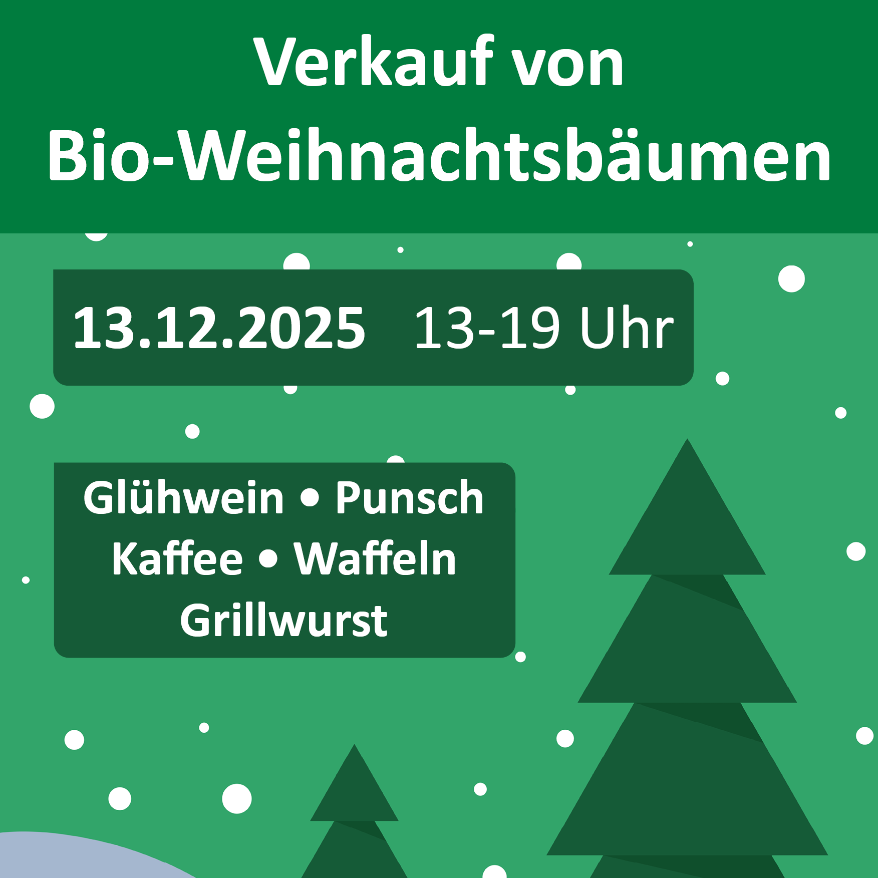Plakat für den Bio-Tannenbaumverkauf am 13.12.